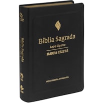 BÍBLIA SAGRADA NAA, LETRA GIGANTE, COM PALAVRAS DE JESUS DESTACADAS, COM HARPA CRISTÃ, COM MAPA, CAPA COURO SINTÉTICO PRETA: NOVA ALMEIDA ATUALIZADA (NAA)