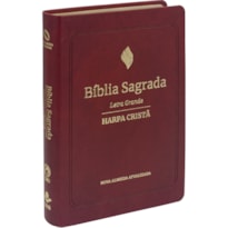 BÍBLIA SAGRADA NAA, LETRA GRANDE, COM HARPA CRISTÃ, COM MAPA, CAPA COURO SINTÉTICO VERMELHA: NOVA ALMEIDA ATUALIZADA (NAA)