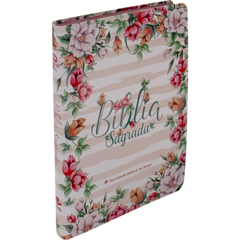 BÍBLIA SAGRADA NAA PARA MULHER, LETRA REGULAR, CAPA SEMI FLEXÍVEL FLORAL: NOVA ALMEIDA ATUALIZADA (NAA)