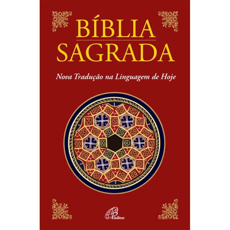 BÍBLIA SAGRADA - NOVA TRADUÇÃO NA LINGUAGEM DE HOJE - MÉDIA/SIMPLES