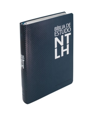 BÍBLIA SAGRADA NTLH DE ESTUDO, LETRA REGULAR, COM MAPA, TAMANHO GIGANTE, CAPA COURO SINTÉTICO AZUL: NOVA TRADUÇÃO NA LINGUAGEM DE HOJE (NTLH)