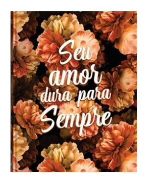 BÍBLIA SAGRADA NVI COM ESPAÇO PARA ANOTAÇÕES - SEU AMOR