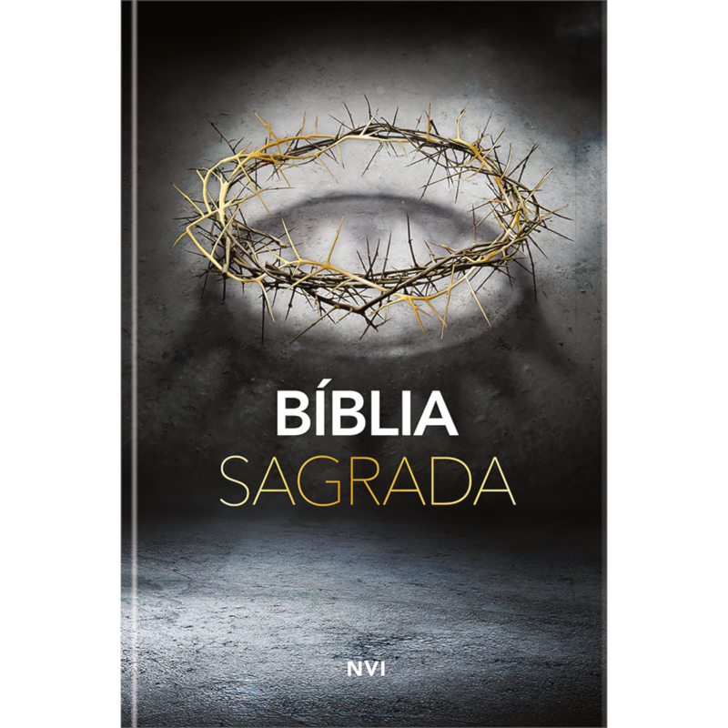 Bíblia Sagrada NVI - Coroa de espinhos: Sua bíblia para leitura sempre