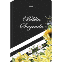 BÍBLIA SAGRADA NVI - LÍRIOS AMARELOS: O LIVRO DOS LIVROS