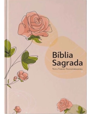 BÍBLIA SAGRADA NVT - CHUVAS DE PRIMAVERA