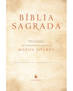 BÍBLIA SAGRADA - TRADUÇÃO DO PE. MANUEL DE MATOS SOARES (CAPA PERGAMINHO)