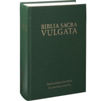 BÍBLIA SAGRADA VULGATA, LETRA REGULAR, COM MAPA, CAPA DURA VERDE: EDIÇÃO ACADÊMICA