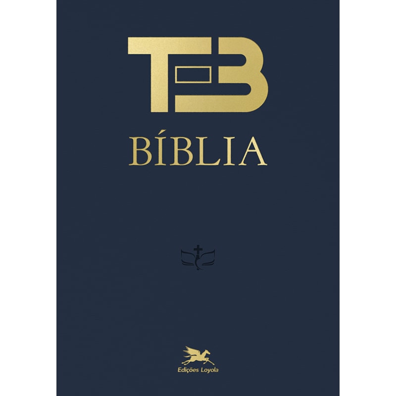 BÍBLIA TEB - NOVA EDIÇÃO: TRADUÇÃO ECUMÊNICA DA BÍBLIA
