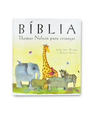 BÍBLIA THOMAS NELSON PARA CRIANÇAS