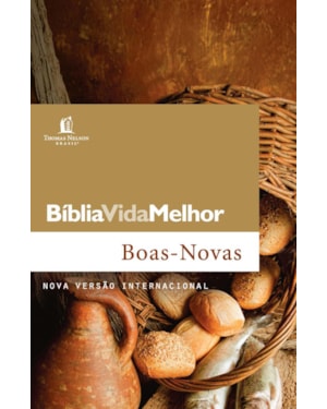 BÍBLIA VIDA MELHOR - BOAS NOVAS