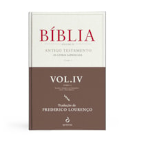 BÍBLIA VOL. IV -  TOMO II - ANTIGO TESTAMENTO - OS LIVROS SAPIENCIAIS