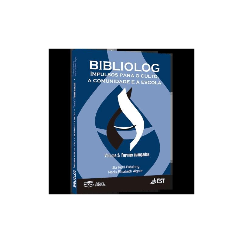 BIBLIOLOG - VOL. 2: FORMAS AVANÇADAS