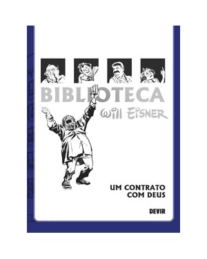 Biblioteca Eisner: Um Contrato com Deus - 2a. Edição