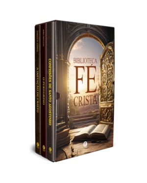 BIBLIOTECA FÉ CRISTÃ - BOX COM 3 LIVROS - EDIÇÃO DE LUXO