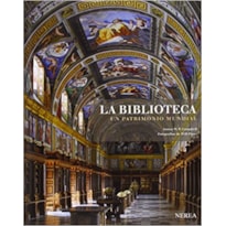 BIBLIOTECA, LA - UN PATRIMONIO MUNDIAL