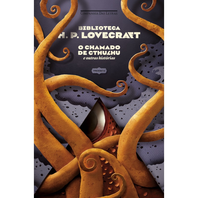 Biblioteca Lovecraft - Vol. 1: o chamado de cthulhu e outras histórias
