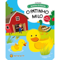 Bichinhos da fazenda - O patinho Milo