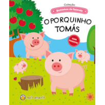 Bichinhos da fazenda - O porquinho Tomás