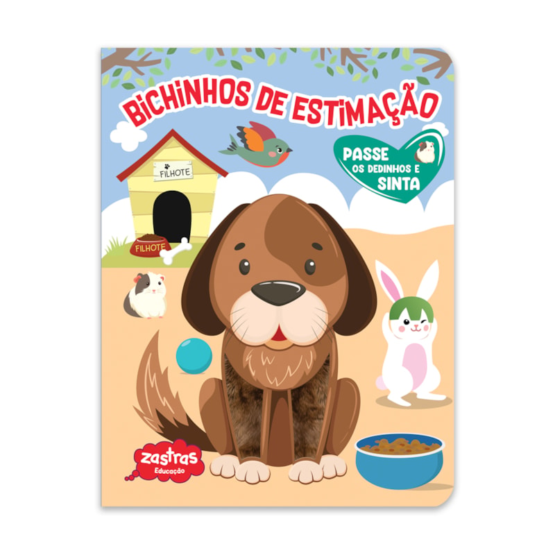 BICHINHOS DE ESTIMAÇÃO - PASSE OS DEDINHOS E SINTA