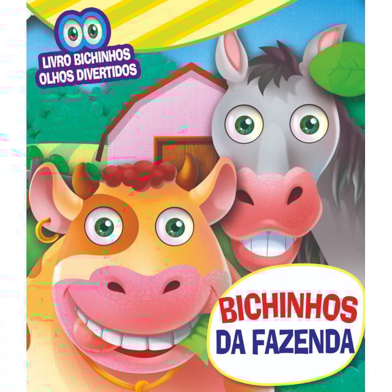 BICHINHOS OLHOS DIVERTIDOS - BICHINHOS DA FAZENDA
