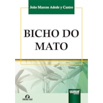 BICHO DO MATO