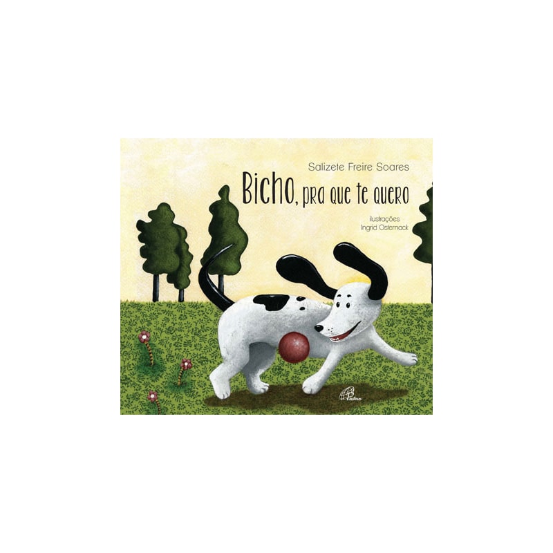 Bicho, pra que te quero