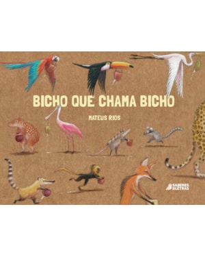 BICHO QUE CHAMA BICHO