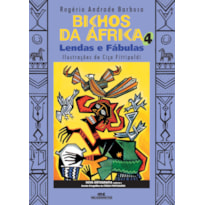 BICHOS DA ÁFRICA 4: LENDAS E FÁBULAS