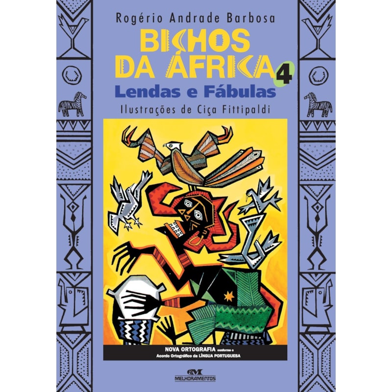 BICHOS DA ÁFRICA 4: LENDAS E FÁBULAS