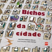 BICHOS DA CIDADE