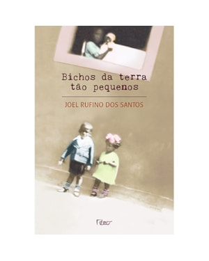 BICHOS DA TERRA TÃO PEQUENOS