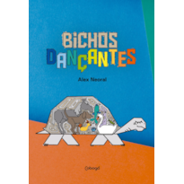 BICHOS DANÇANTES