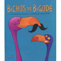 BICHOS DE BIGODE