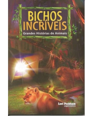 BICHOS INCRIVEIS - 1