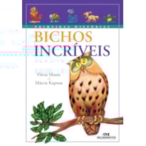 BICHOS INCRÍVEIS