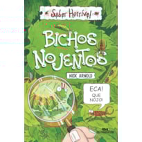BICHOS NOJENTOS