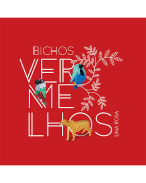 BICHOS VERMELHOS