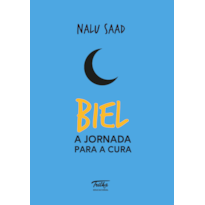 BIEL - A JORNADA PARA A CURA