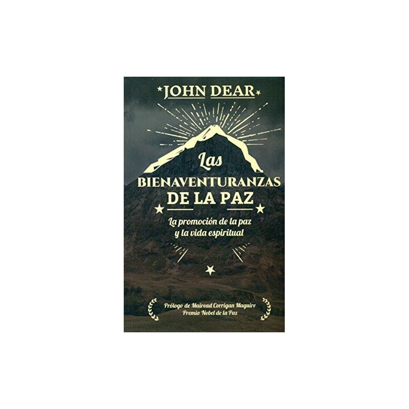 BIENAVENTURANZAS DE LA PAZ