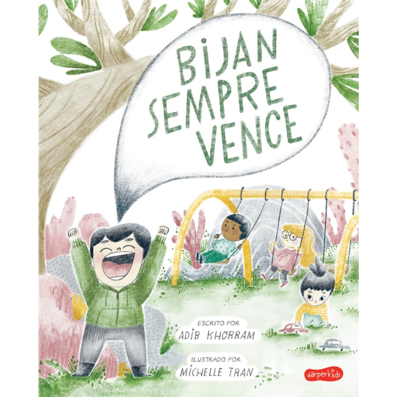 BIJAN SEMPRE VENCE - UM LIVRO INFANTIL SOBRE AMIZADE, APRENDER A PERDER E BRINCAR JUNTO