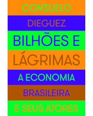 BILHÕES E LÁGRIMAS