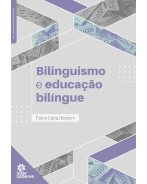 BILINGUISMO E EDUCAÇÃO BILÍNGUE