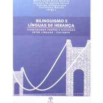 BILINGUISMO E LÍNGUAS DE HERANÇA