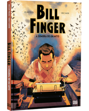BILL FINGER: À SOMBRA DE UM MITO (GRAPHIC NOVEL - VOLUME ÚNICO)