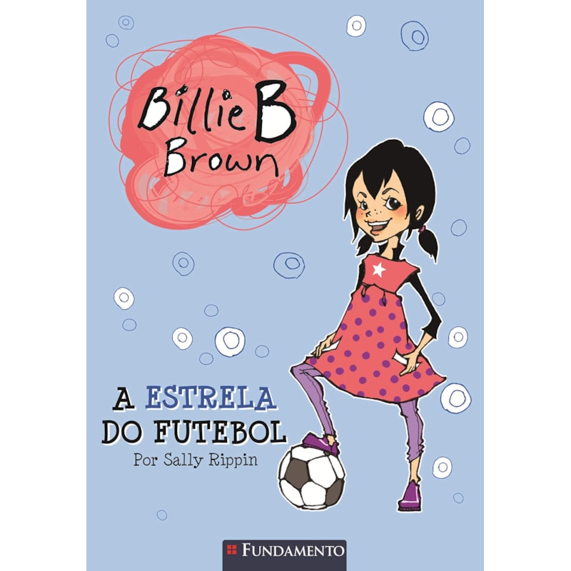 BILLIE B. BROWN - A ESTRELA DO FUTEBOL