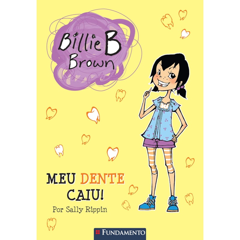 BILLIE B. BROWN - MEU DENTE CAIU!
