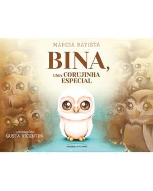 BINA, UMA CORUJINHA ESPECIAL