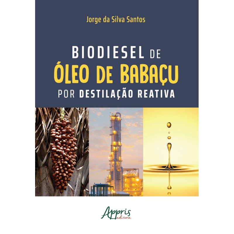 BIODIESEL DE À"LEO DE BABAÇU POR DESTILAÇÃO REATIVA