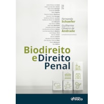 BIODIREITO E DIREITO PENAL - 1ª ED - 2024