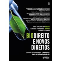 BIODIREITO E NOVOS DIREITOS - 1ª ED - 2025